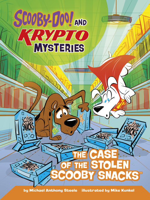 Title details for The Case of the Stolen Scooby Snacks by Mike Kunkel - Available